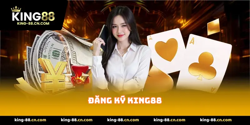 Đăng ký King88