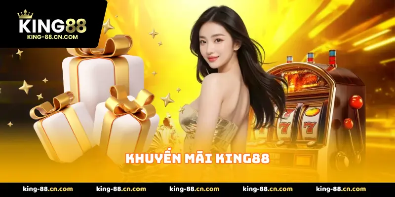 Khuyến mãi King88